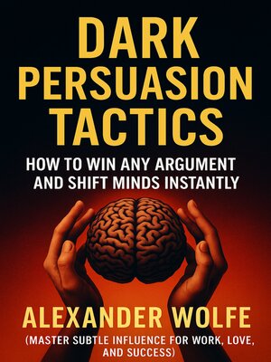 cover image of Dark Persuasion Tactics